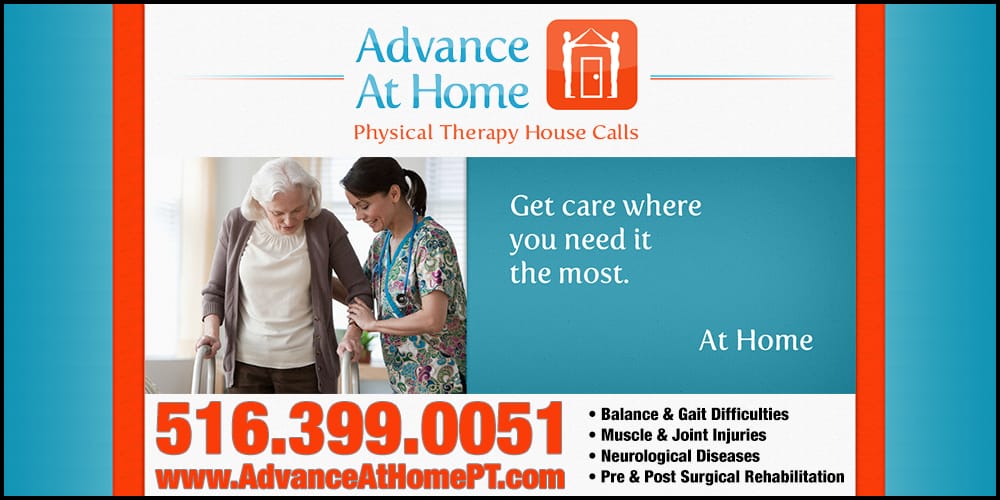 ADVANCE AT HOME PHYSICAL THERAPY New Hyde Park, New York Physical