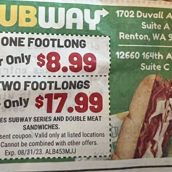 Subway - Coupon on Albertsons receipt showing only 2 exclusions - Sandwiches Near Me - Renton, Washington