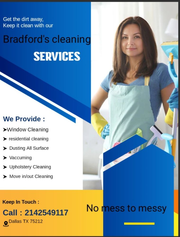 BRADFORD’S CLEANING SEEVICE Request a Quote Dallas, Texas Home