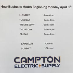 Campton Electric Supply - New Business Hours 4/6/26