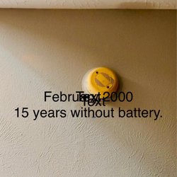 Firstkey Homes - They had batteries that were expired 2000 yeah, 25 years old.