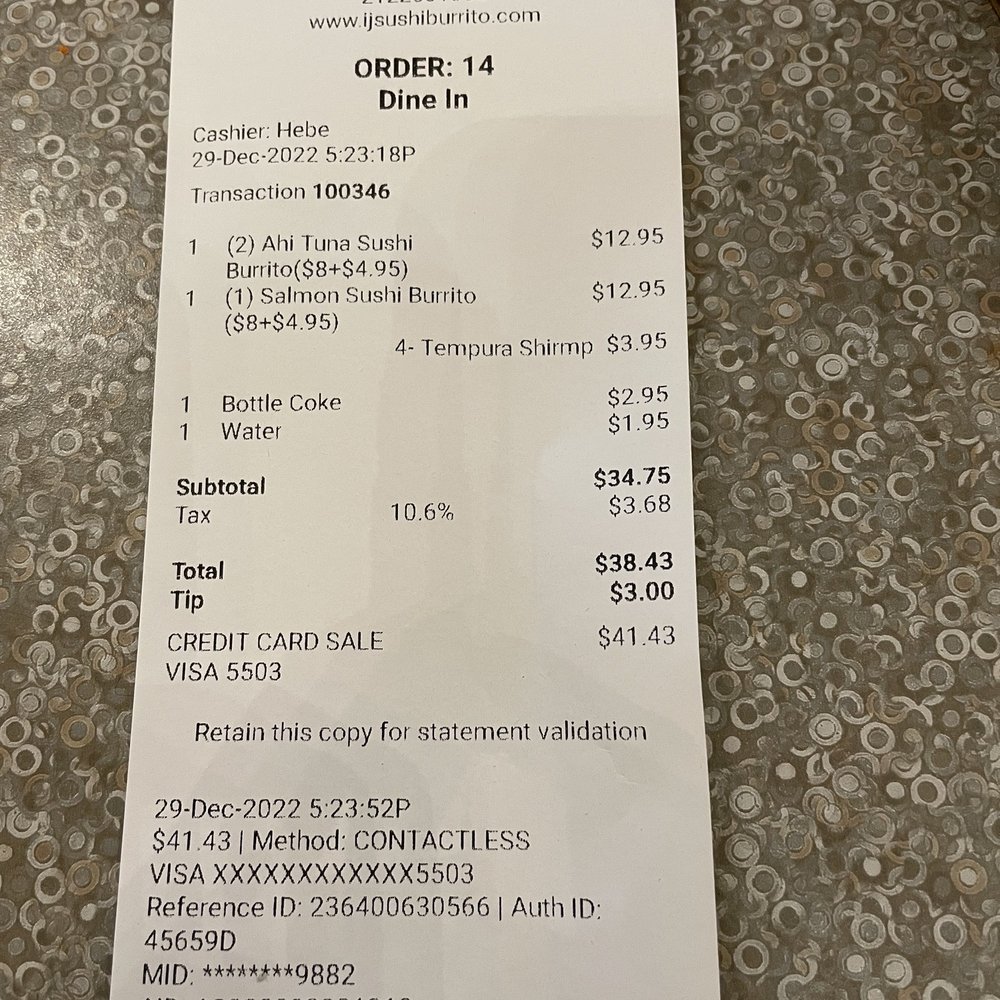 IJ Sushi Burrito - Receipt - Poke Near Me - Lynnwood, Washington IJ Sushi Burrito - Receipt - Poke Near Me - Lynnwood, Washington