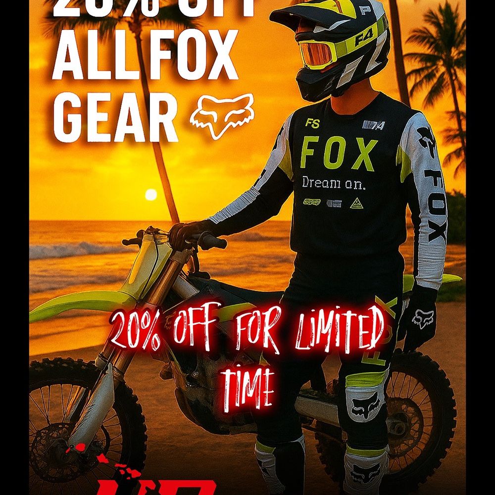 Hawaii Rides - Check it out for a limited time 20% off all Fox gear at Hawai rides in Wahiawa. Best deals on the island for motocross. - Motorcycle Dealers Near Me - Wahiawa, Hawaii Hawaii Rides - Check it out for a limited time 20% off all Fox gear at Hawai rides in Wahiawa. Best deals on the island for motocross. - Motorcycle Dealers Near Me - Wahiawa, Hawaii