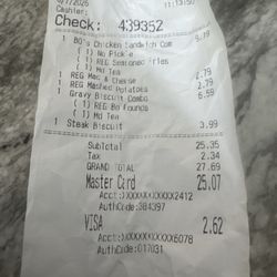 They forgot Fries, Bo Bo-Tato Rounds, Steak Biscuit... half my order!!!