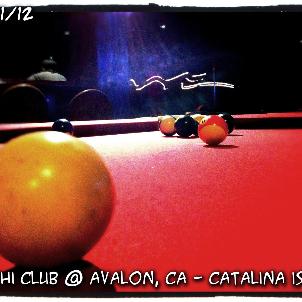 Chi Chi Club - "Pool Shot" - Bars Near Me - Avalon, California