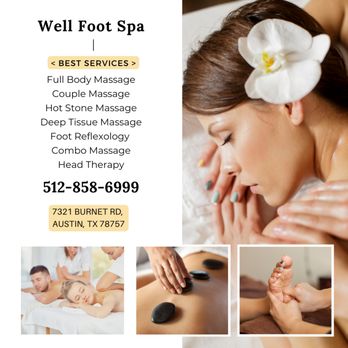 Well Foot Spa - Check out our services and benefits - Massage Near Me - Austin, Texas