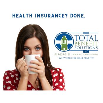Total Benefit Solutions - Your health insurance experts at Total Benefit Solutions in are here to help you! - Health Insurance Offices Near Me - Feasterville, Pennsylvania Total Benefit Solutions - Your health insurance experts at Total Benefit Solutions in are here to help you! - Health Insurance Offices Near Me - Feasterville, Pennsylvania