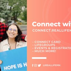 Real Life Church - Connect with us!