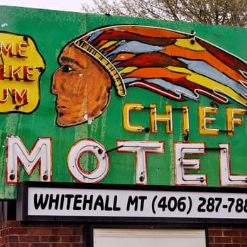 Chief Motel - Hotels Near Me - Whitehall, Montana