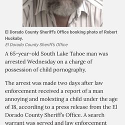 Robert Huckaby Attorney At Law - This is Robert Huckle be posted in 2017 being arrested for being a child molester and doing child pornography