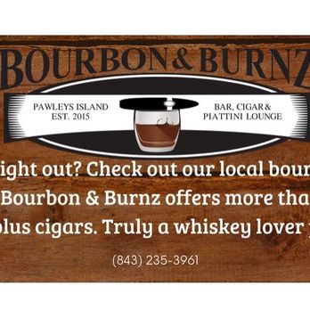 Bourbon & Burnz - Lounges Near Me - Pawleys Island, South Carolina Bourbon & Burnz - Lounges Near Me - Pawleys Island, South Carolina