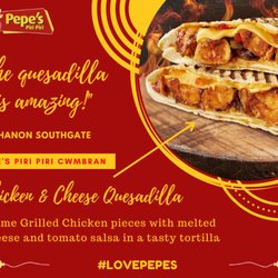 Pepe's Piri Piri - Chicken & Cheese Quesadilla! Review Our Food!