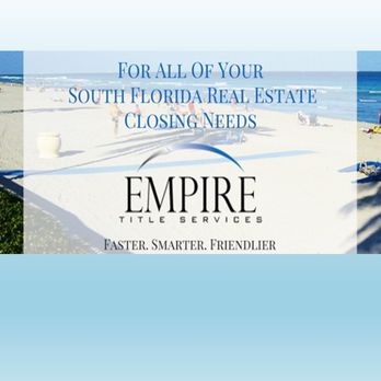Empire Title Services - Real Estate Services Near Me - Boca Raton, Florida Empire Title Services - Real Estate Services Near Me - Boca Raton, Florida