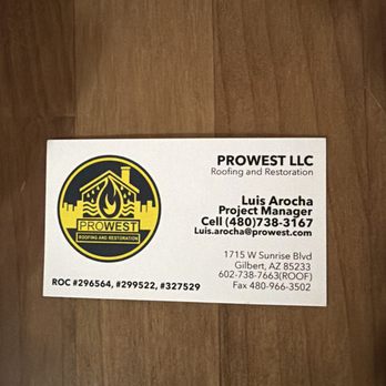 Prowest - Should have just left after he left his card on our door. - Roofing Near Me - Mesa,, Arizona