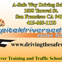 A-Safe Way Driving School - Do not waste your time in a classroom.  Do it on your own time!  If you  take driver training look for our promo items!