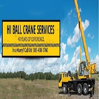 Hi Ball Crane Services - Crane Services Near Me - Broomfield, Colorado Hi Ball Crane Services - Crane Services Near Me - Broomfield, Colorado