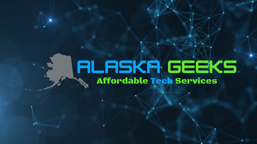 ALASKA GEEKS Updated June 2024 Palmer, Alaska IT Services