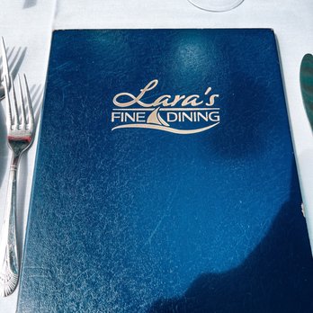 Lara’s Fine Dining - Menu - Italian Near Me - Richmond, California Lara’s Fine Dining - Menu - Italian Near Me - Richmond, California