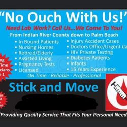 Stick and Move Mobile Phlebotomist