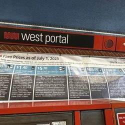MUNI Station - West Portal - MUNI Fare Prices as of July 1, 2025 {5/27/2025}