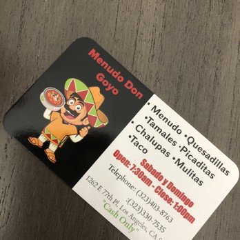 Menudo Don Goyo - Cash only (call place order) - Mexican Near Me - Los Angeles, California Menudo Don Goyo - Cash only (call place order) - Mexican Near Me - Los Angeles, California