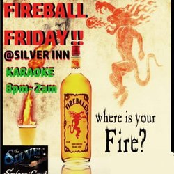 Silver Inn - Fireball Friday and Karaoke