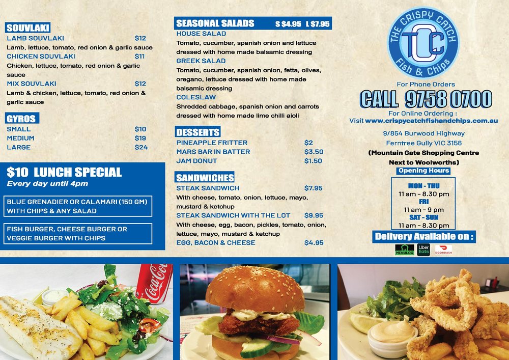 THE CRISPY CATCH FISH & CHIPS 854 Burwood Hwy, Ferntree Gully Victoria, Australia Fish