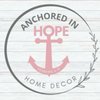 Anchored In Hope Home Decor gift card