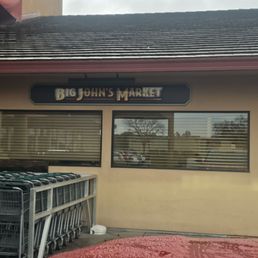 Exterior outside entrance of Big John's Market - Sign! - Healdsburg, California Exterior outside entrance of Big John's Market - Sign! - Healdsburg, California