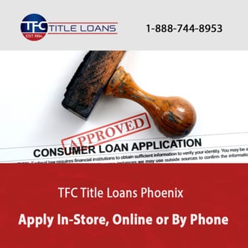 TFC Title Loans - Title Loans Near Me - Phoenix, Arizona TFC Title Loans - Title Loans Near Me - Phoenix, Arizona