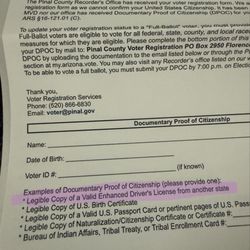 Pinal County Recorder's Office - Requirements to vote in AZ. Turns out they only accept ENHANCED IDs from five states, my previous one not included. Not impressed.