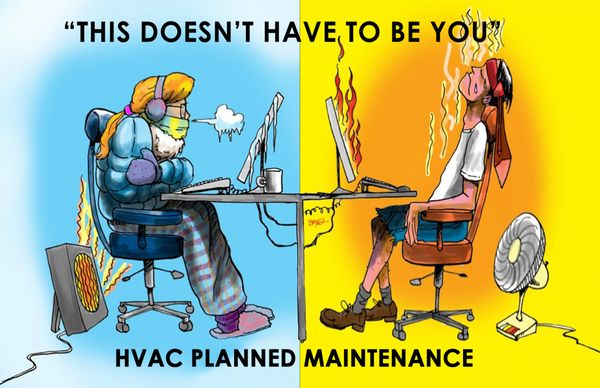Maitenence - Schedule your HVAC Maitenence! Maitenence - Schedule your HVAC Maitenence!