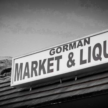 Gorman Plaza Market - a sign for a liquor company - Beer, Wine & Spirits Near Me - Gorman, California Gorman Plaza Market - a sign for a liquor company - Beer, Wine & Spirits Near Me - Gorman, California