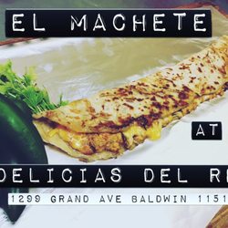 Delicias Del Rey - Come on in and try 'El Machete' it will be the best thing you've tried. // Vengan y prueben 'El Machete' será lo mejor que a probado