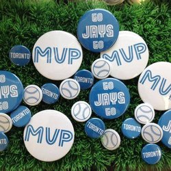 People Power Press - Custom buttons for the Toronto Blue Jays.