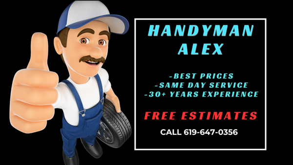 Alex Hand Mn HANDYMAN ALEX - Updated June 2024 - El Cajon, California - Handyman ...