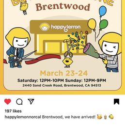 The BOGO offer for the grand opening of Happy Lemon in Brentwood, CA. The BOGO offer for the grand opening of Happy Lemon in Brentwood, CA.