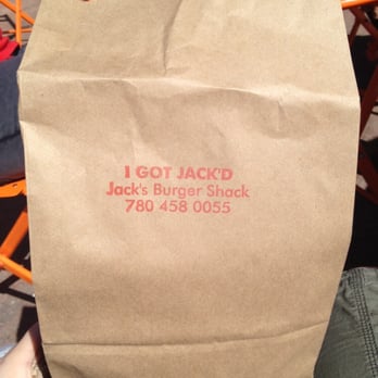 Jack's Burger Shack - I GOT JACK'D - Burgers Near Me - St Albert, Alberta