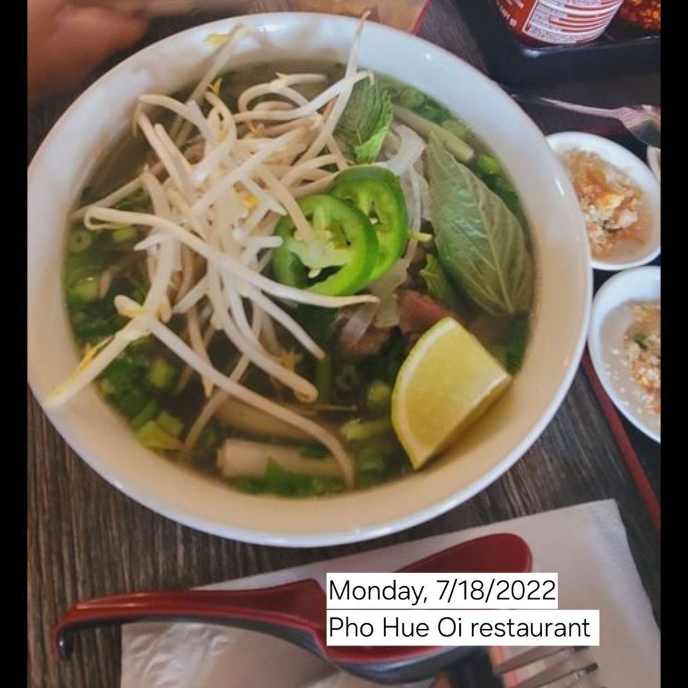 Pho Hue Oi - Pho Hue Oi restaurant - meal from 2022 - Vietnamese Near Me - Redondo Beach, California Pho Hue Oi - Pho Hue Oi restaurant - meal from 2022 - Vietnamese Near Me - Redondo Beach, California