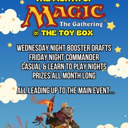 The Toy Box - Join us Wednesdays & Fridays for the Month of Magic.