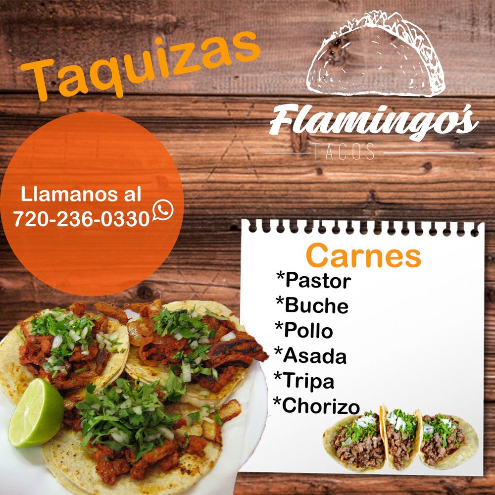 TACOS FLAMINGOS Updated October 2024 11 Photos 1601 W Evans Ave