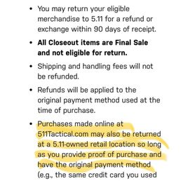 5.11 official website stating store returns are allowed. 5.11 official website stating store returns are allowed.