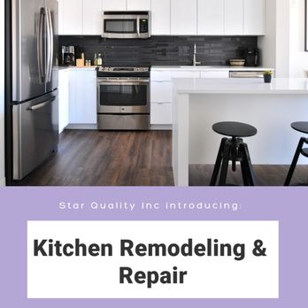 Star Quality Home Remodeling & Repair - a kitchen - Handyman Near Me - Silver Spring, Maryland Star Quality Home Remodeling & Repair - a kitchen - Handyman Near Me - Silver Spring, Maryland