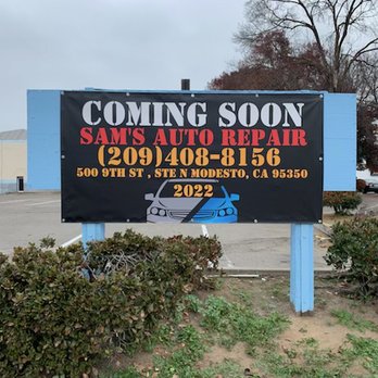 Sam’s Auto Repair - One Stop Shop for all your Vehicle needs. Coming 2022. See you soon! - Auto Repair Near Me - Modesto, California