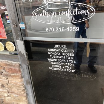 Southern Confections - hours posted on front door - Bakeries Near Me - Jonesboro, Arkansas Southern Confections - hours posted on front door - Bakeries Near Me - Jonesboro, Arkansas