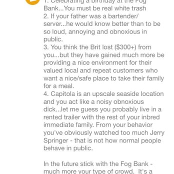 Britannia Arms - Not the first hate mail I've gotten about my yelp review from their staff. So much negativity and immaturity from this place. - Pubs Near Me - Capitola, California Britannia Arms - Not the first hate mail I've gotten about my yelp review from their staff. So much negativity and immaturity from this place. - Pubs Near Me - Capitola, California