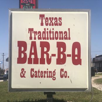 Texas Traditional Bar-B-Q - Street sign - Barbeque Near Me - Manor, Texas Texas Traditional Bar-B-Q - Street sign - Barbeque Near Me - Manor, Texas