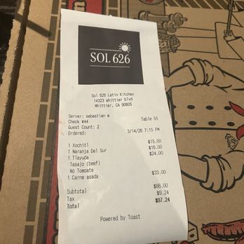 Sol 626 Mexican Restaurant - Receipt - Mexican Near Me - Whittier, California Sol 626 Mexican Restaurant - Receipt - Mexican Near Me - Whittier, California