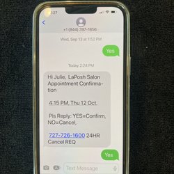 LaPosh Salon - We send Text Message Reminders 2 days ahead! Please answer Yes or No!!
