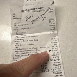 We paid on two different people Cards this is only half of the bill. Earl is the manager We paid on two different people Cards this is only half of the bill. Earl is the manager
